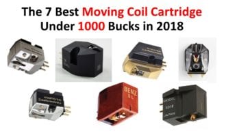 The 7 Best Moving Coil Cartridge Under 1000 Bucks in 2018