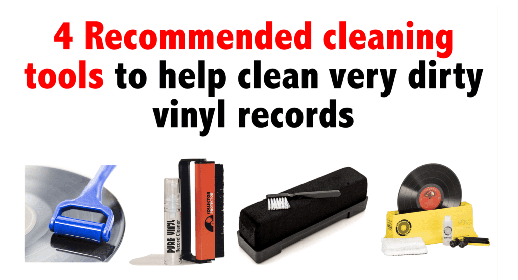 4 Recommended cleaning tools to help clean very dirty vinyl records