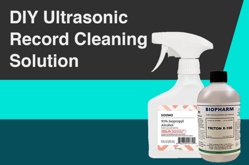 DIY Ultrasonic Record Cleaning Solution