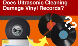 Does Ultrasonic Cleaning Damage Vinyl Records?