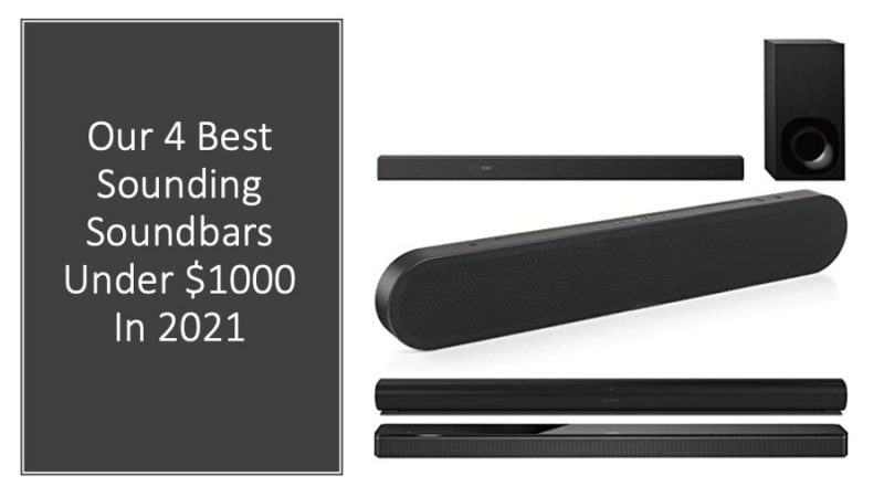 Our 4 Best Sounding Soundbars Under 