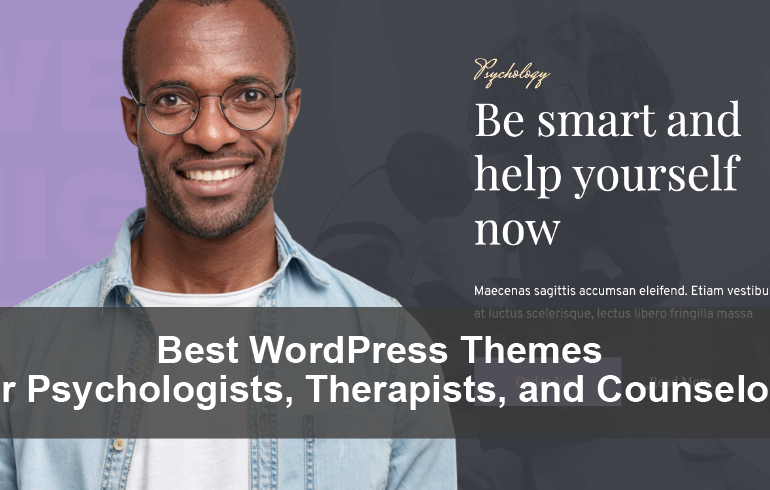 Best WordPress Themes for Psychologists, Therapists, and Counselors